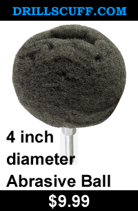 drill powered abrasive ball